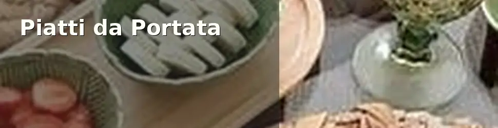 Arreda La Tavola Metto In Tavola Piatti Da Portata